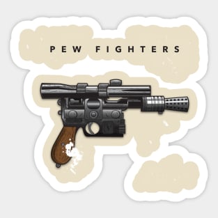 Pew Fighters Sticker